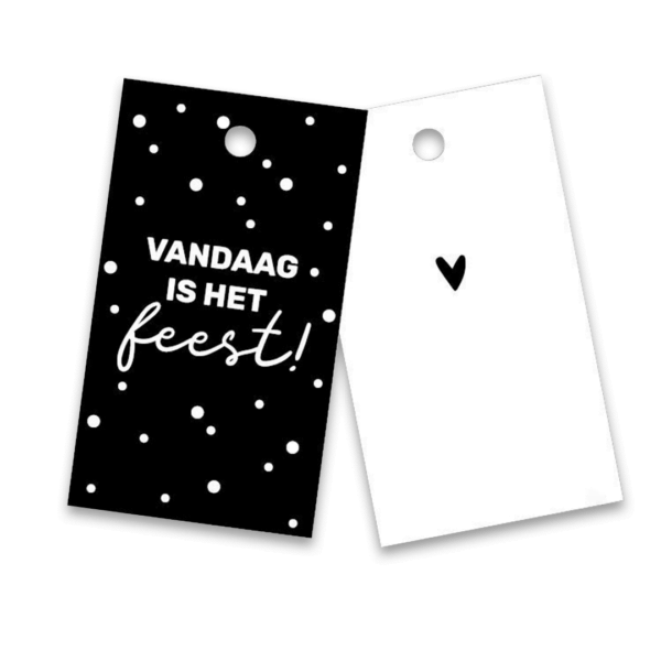 Cadeaulabel vandaag is het feest
